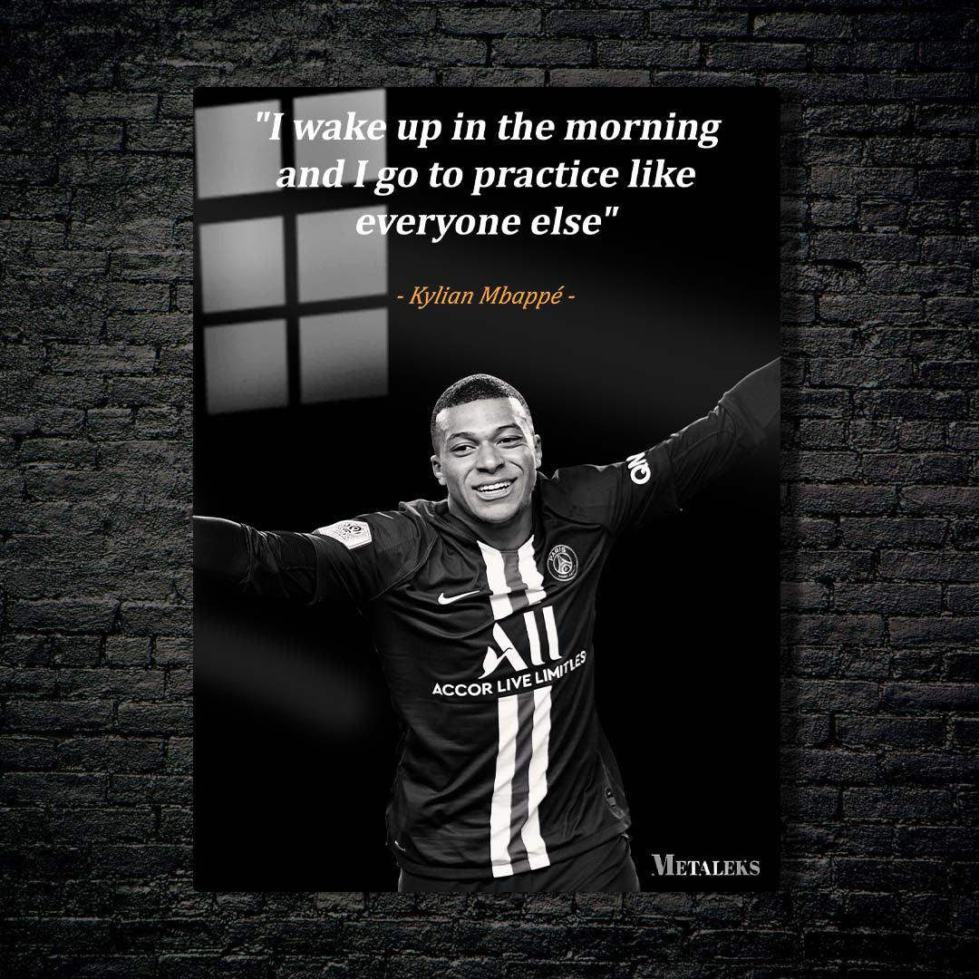 Kylian Mbappe quote